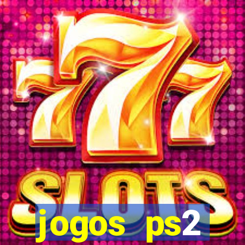 jogos ps2 traduzidos pt br